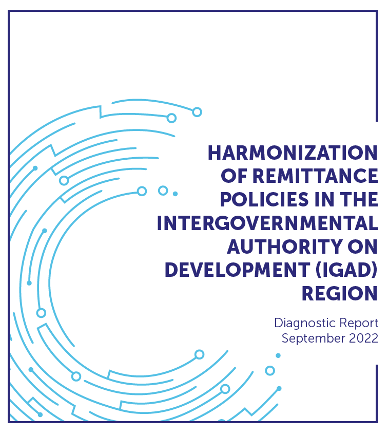 Diagnostic Report: Regional Harmonization of Remittances in the IGAD region