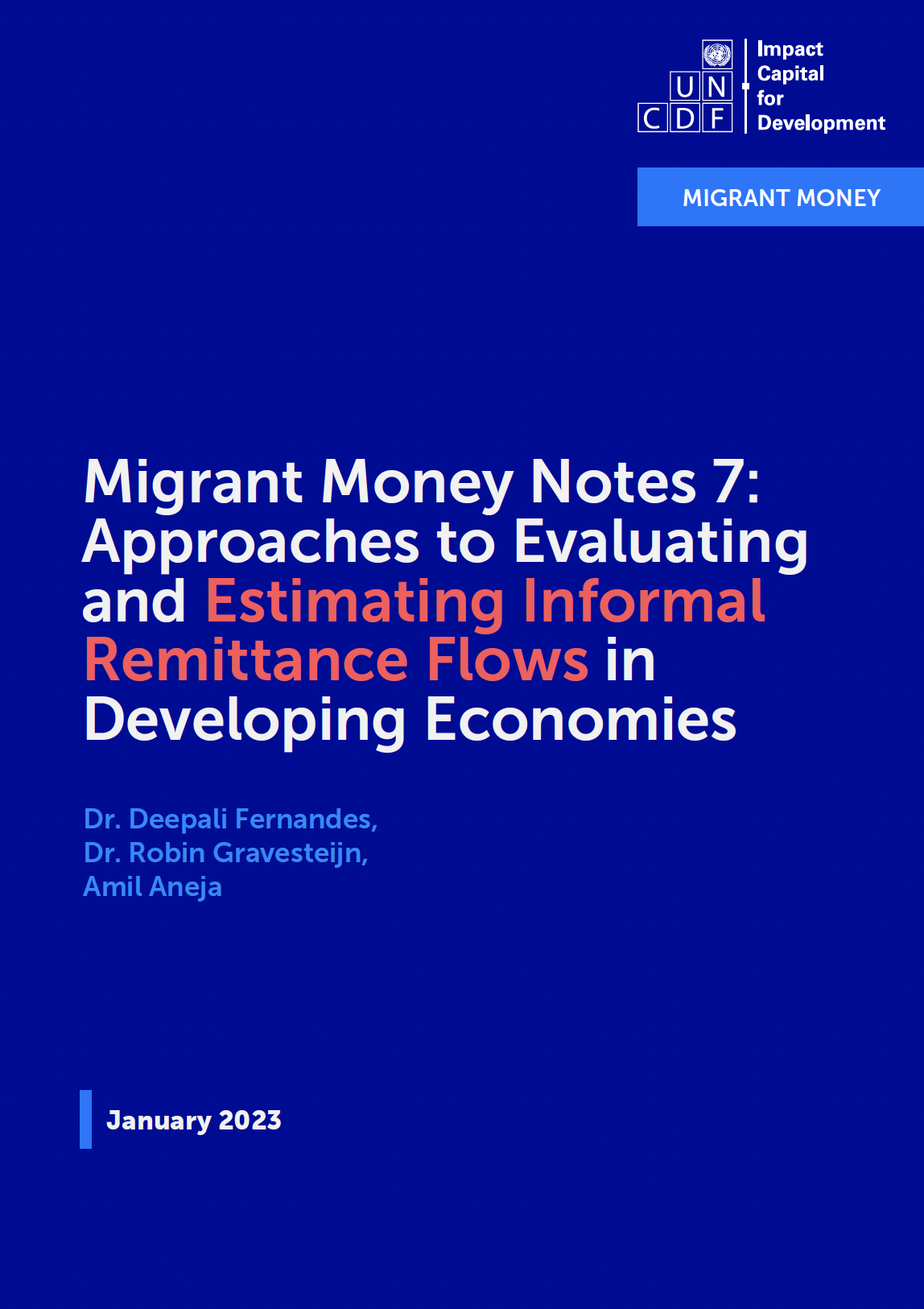 Approaches to Evaluating and Estimating Informal Remittance Flows in Developing Economies