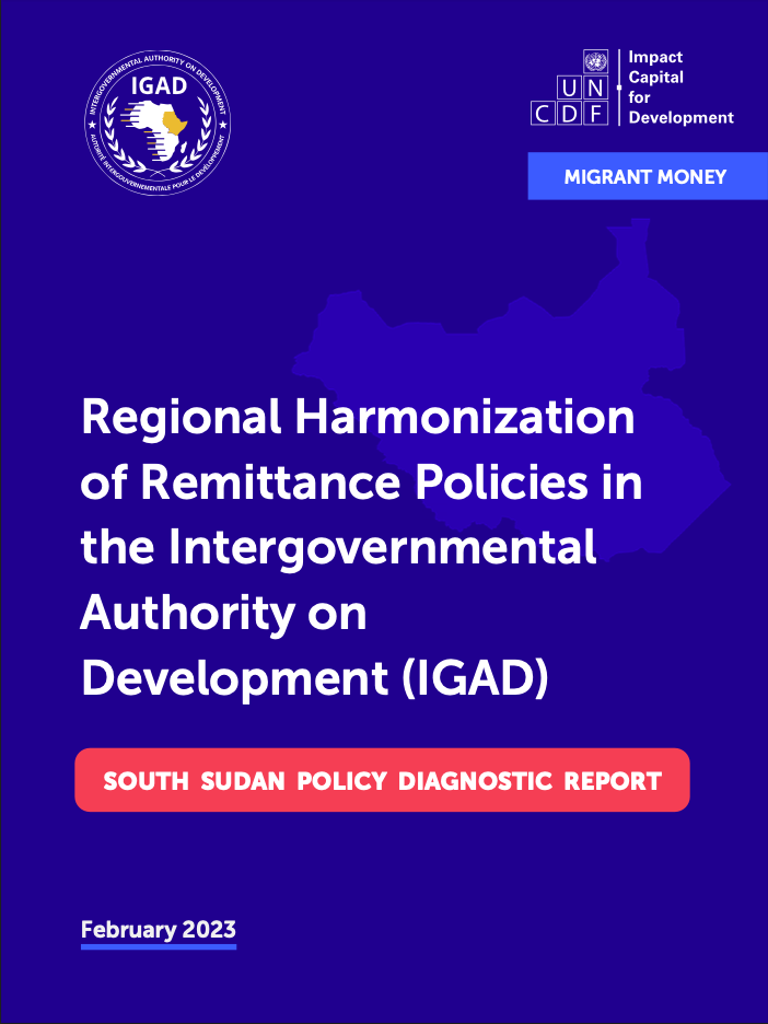 South Sudan Policy Diagnostic Report: Regional Harmonization of Remittance Policies in IGAD