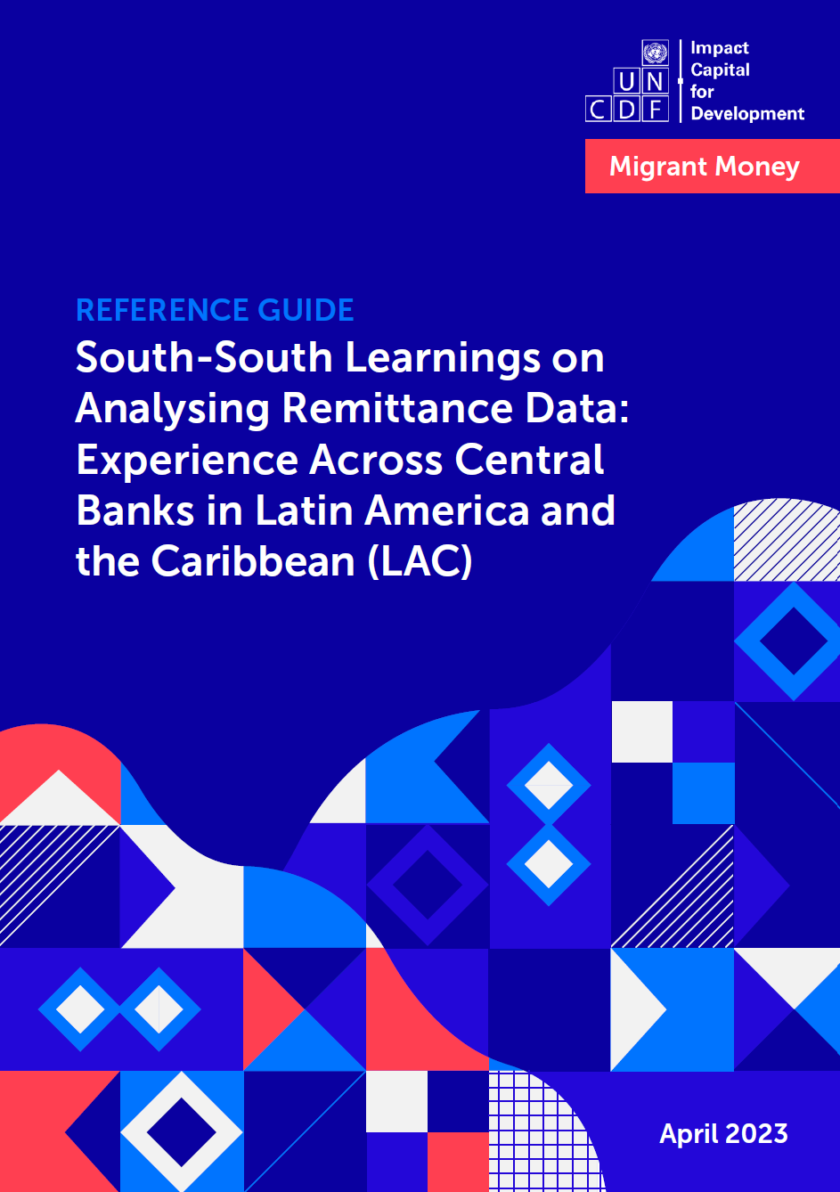 South-South Learnings on Analysing Remittance Data: Experience Across Central Banks in Latin America and the Caribbean (LAC)